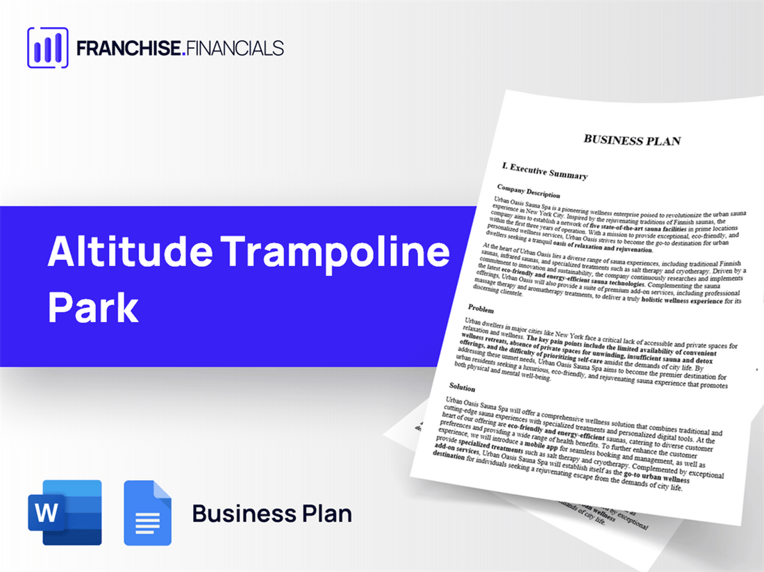 Altitude Trampoline Park Franchise Business Plan Template