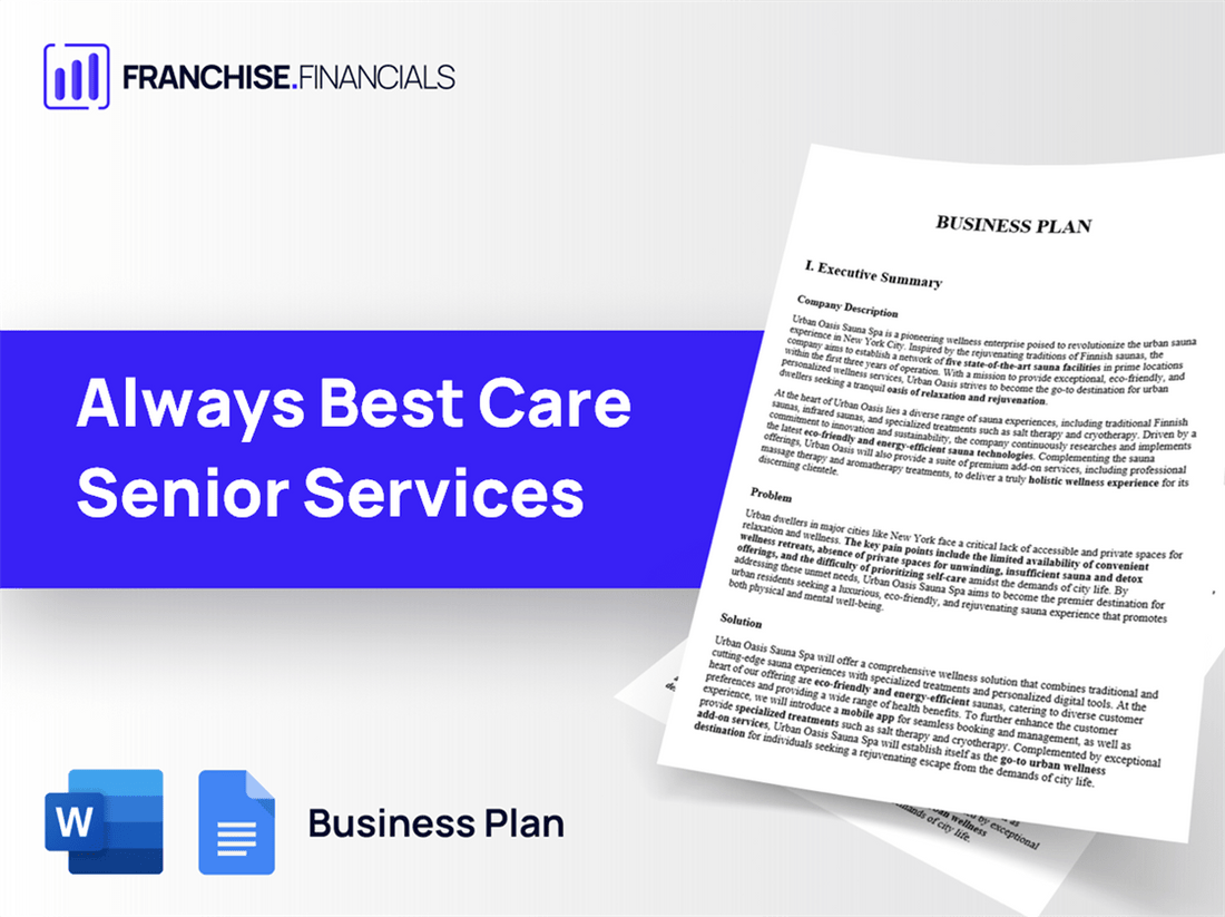 Always Best Care Senior Services Franchise Business Plan Template