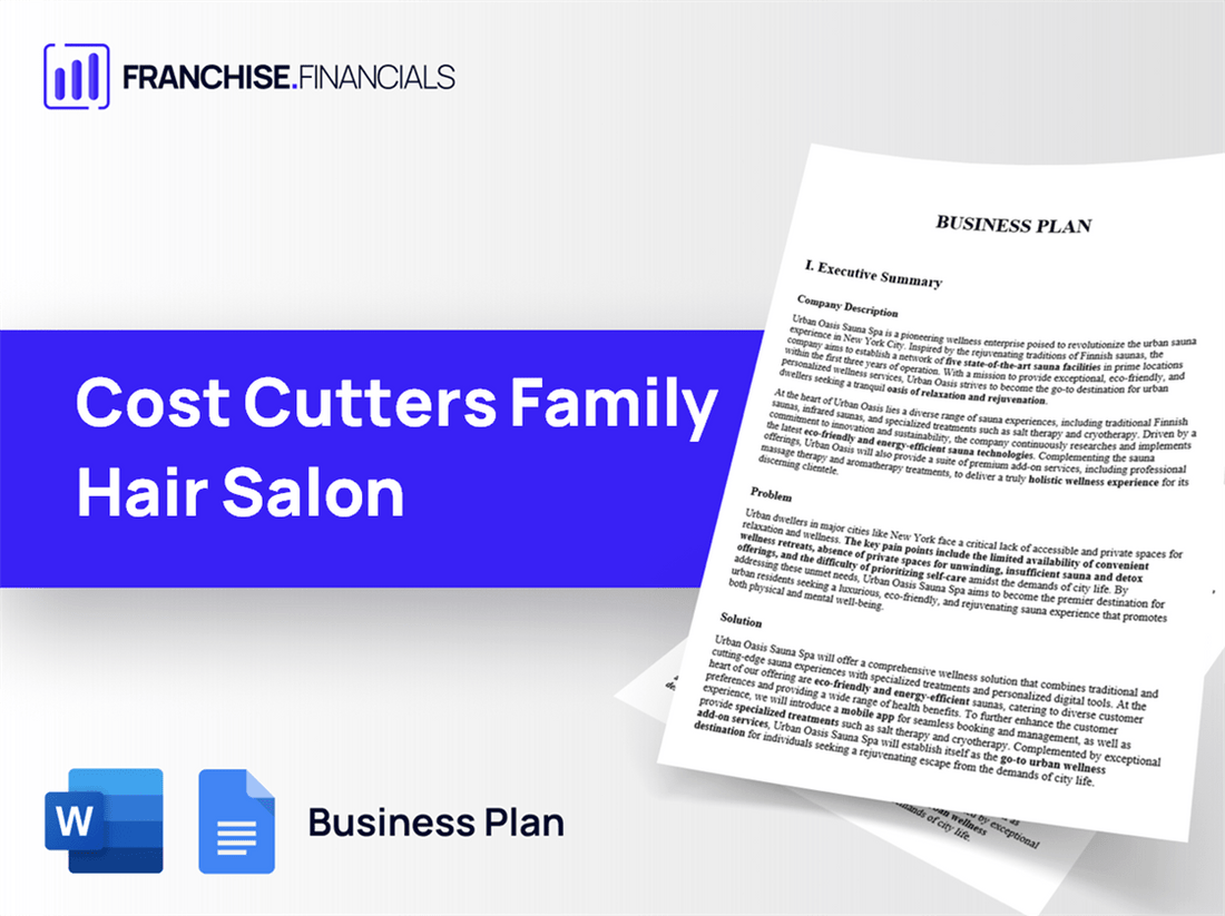 Cost Cutters Family Hair Salon Franchise Business Plan Template