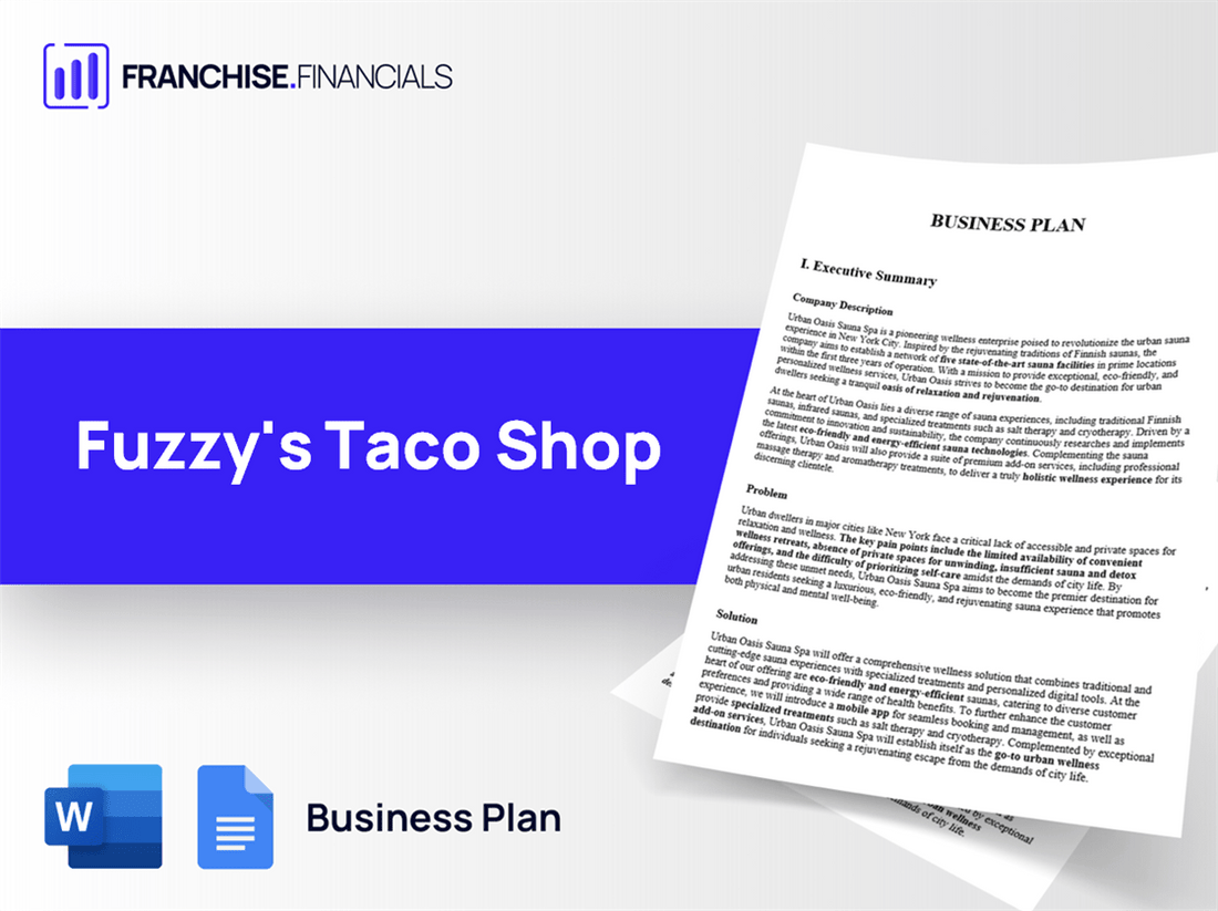 Fuzzy's Taco Shop Franchise Business Plan Template