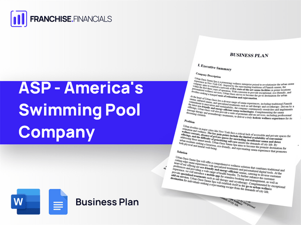 ASP - America's Swimming Pool Company Franchise Business Plan Template