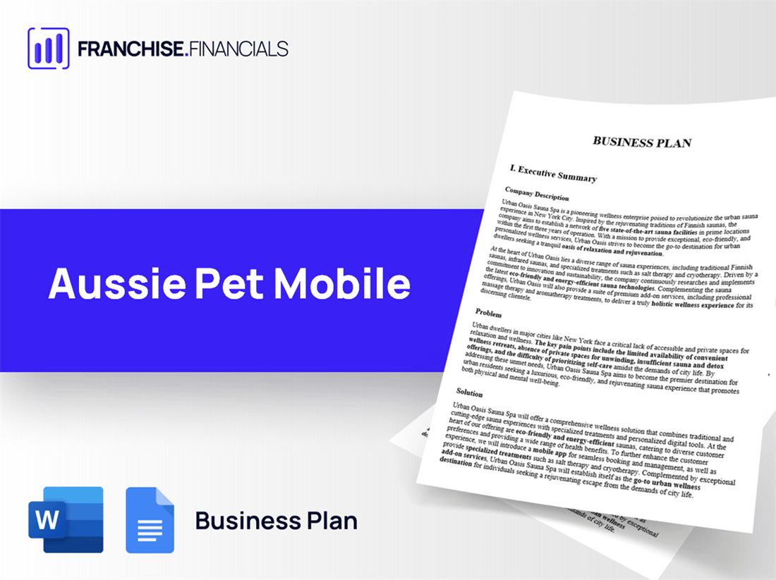 Aussie Pet Mobile Franchise Business Plan Template