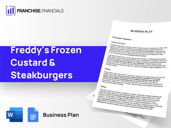 Freddy's Frozen Custard & Steakburgers Franchise Business Plan Template