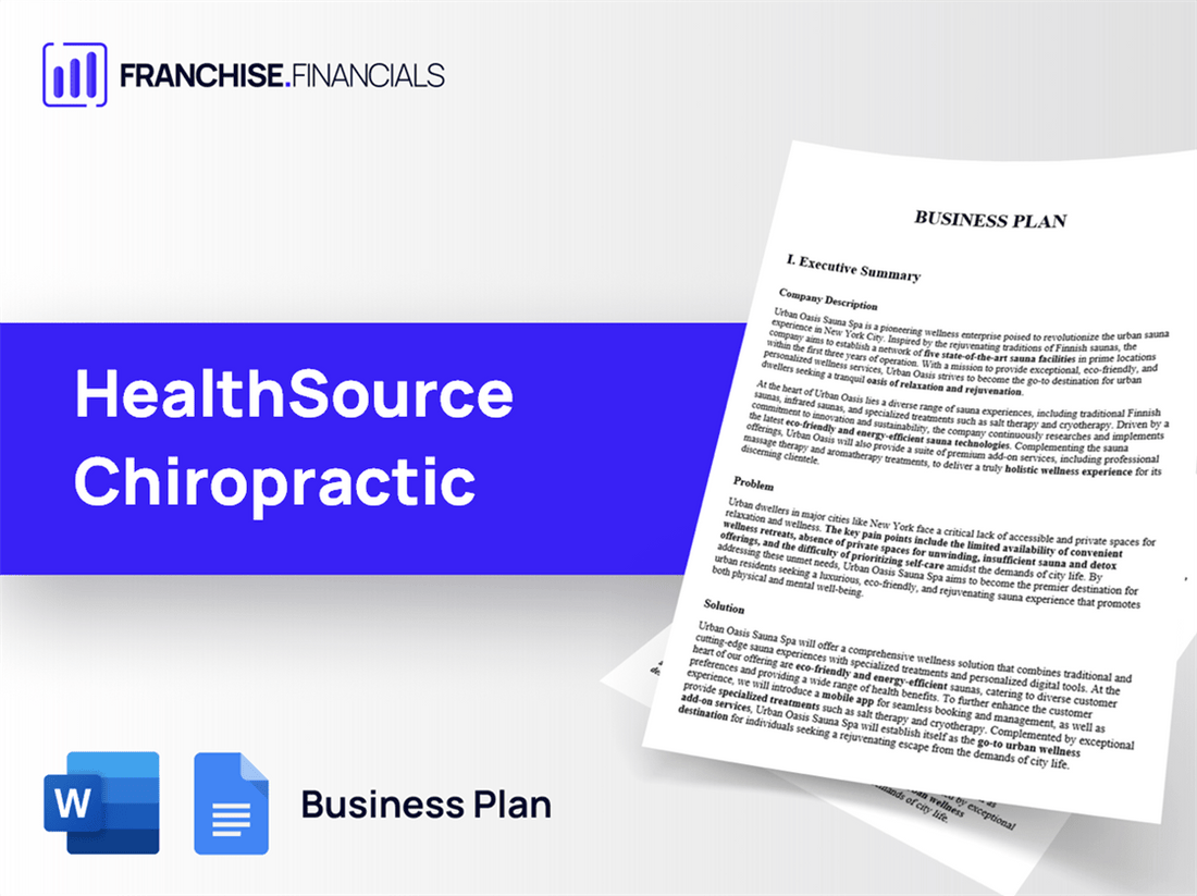 HealthSource Chiropractic Franchise Business Plan Template