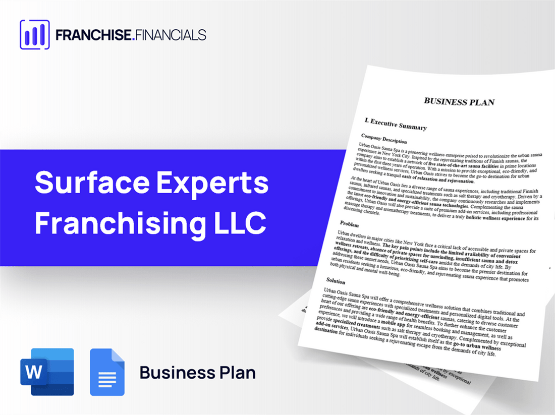 Surface Experts Franchising LLC Franchise Business Plan Template