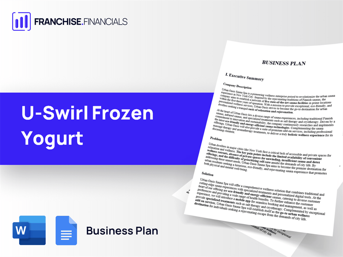 U-Swirl Frozen Yogurt Franchise Business Plan Template